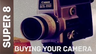 Super 8  2  Buying Your Camera [upl. by Hiett]