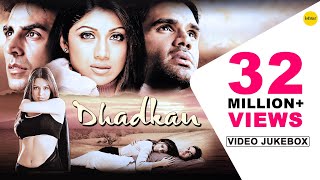 Dhadkan  HD Songs  Akshay Kumar  Shilpa Shetty  Suniel Shetty  VIDEO JUKEBOX [upl. by Libb608]