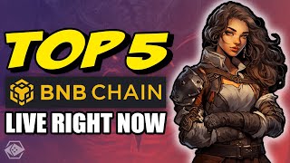 Top 5 Play To Earn Games On BNB Live Now [upl. by Jodoin]