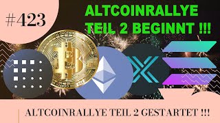 ALTCOINRALLYE TEIL 2 BEGINNT  SOLANA 120   MASSIVE ANSTIEGE [upl. by Asilam]