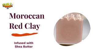 Moroccan Red Clay Soap [upl. by Sotsirhc]