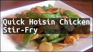 Recipe Quick Hoisin Chicken StirFry [upl. by Dorolice]