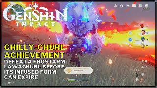 Genshin Impact Chilly Churl Achievement [upl. by Asetal598]