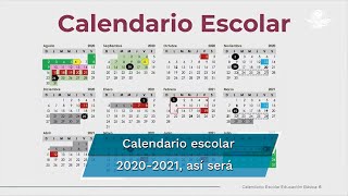 SEP anuncia calendario escolar 20202021 [upl. by Ytisahcal851]