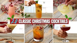 20 Classic Christmas Cocktails  Holiday Cocktail Recipe Compilation  Perfect for Parties [upl. by Rehpotisrhc729]