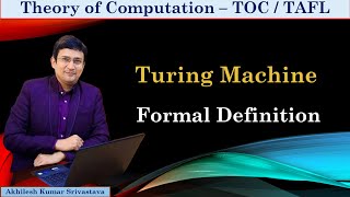 Turing Machine  Formal Definition [upl. by Costello857]