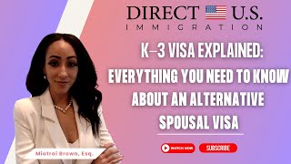 K3 Visa Explained Everything You Need To Know About An Alternative Spousal Visa [upl. by Silloh288]