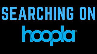 Searching Hoopla Learn how to search the digital collection on Hoopla [upl. by Gabriellia273]