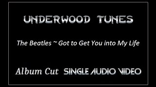 The Beatles  Got to Get You into My Life  1966  Single Audio Video [upl. by Amahcen]