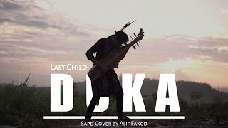 Last Child  Duka Sape Cover by Alif Fakod [upl. by Zechariah146]