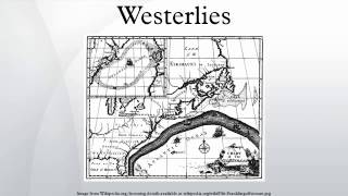 Westerlies [upl. by Bores]