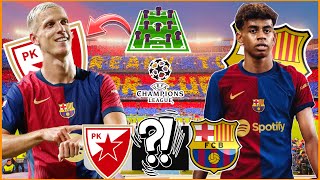 🏆BARÇA vs ETOILE ROUGE LAMINE YAMAL PRÊT  IL FAUT ENCHAINER POUR RENTRER DANS LE TOP 8  QUEL XI [upl. by Hilliary668]