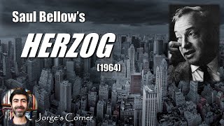 Saul Bellows Herzog 1964  Book Review and Analysis [upl. by Nehepts]