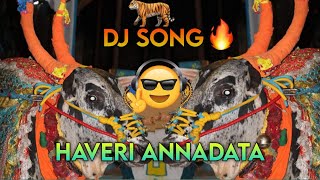 HAVERI ANNADATA 251 💥 DJ REMIX SONG 💥 HORI HABBADA UDALA [upl. by Columbyne]