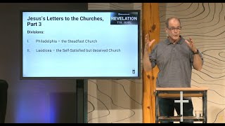 BSF Revelation Lesson 6  Jesus’ Letters to the Churches Part 3 [upl. by Mitchell316]