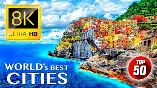 TOP 50 • Most Beautiful CITIES in the World 8K ULTRA HD [upl. by Moll]