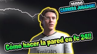 Como completar el desafio de la pared en ea sports fc 24 modo carrera [upl. by Orofselet140]