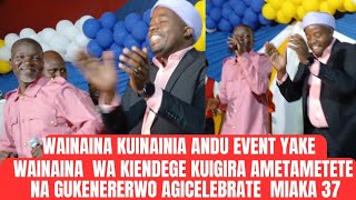 Wainaina wa kiandege kurira maithori ma gikeno akiingira event yake ya gu celebrate 37 years uinine [upl. by Sirrom889]