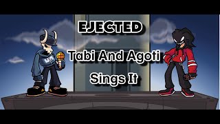 EJECTED BUT TABI AND AGOTI SINGS IT  FNF Vs Imposter V4 [upl. by Skiest]