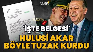 HULUSİ AKAR ORDUYU BÖYLE TUZAĞA HAZIRLADI [upl. by Savvas]