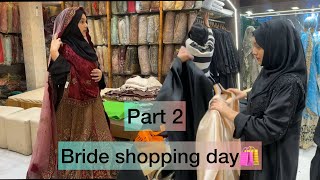 Dulhan Ki Shopping 🛍️  Part 2  bushkhan [upl. by Yelehsa390]