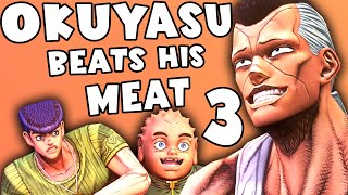 Okuyasu Beats His Meat 3 [upl. by Swen]