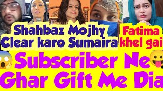 Sulha ka Asal Raz Shehbaz Ne Khul Dia😱bloggers ko ghar gift kardia subscriber Ne 😵 [upl. by Attiuqaj]