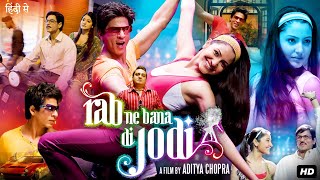 Rab Ne Bana Di Jodi Full Movie  Shah Rukh Khan  Anushka Sharma  Vinay Pathak  Review amp Fact [upl. by Locin]