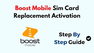 Boost Mobile Sim Card Replacement Activation [upl. by Laikeze]