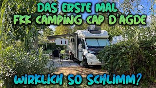 Mit dem Wohnmobil vom Atlantik zum FKK Campingplatz René Oltra Cap d’Agde 2023 wie war das [upl. by Biron]