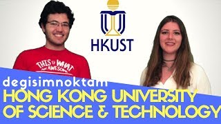 Hong Kong University of Science and Technology  HKUST  Değişim Noktam [upl. by Ardnued]