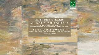 A Girard Au bord du souffle Chamber music for oboe oboe d’amore English horn Bassoon and Piano [upl. by Attah]