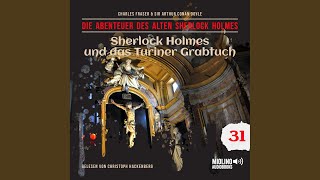 Kapitel 80  Sherlock Holmes und das Turiner Grabtuch Die Abenteuer des alten Sherlock Holmes [upl. by Biggs]