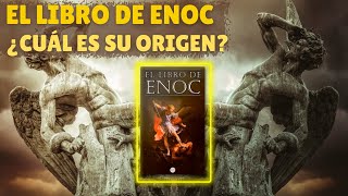 El libro de Enoc ¿Cuál es su origen [upl. by Celik]