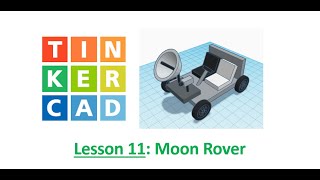 TinkerCAD  Moon Rover [upl. by Coralyn610]