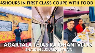 LUXURIOUS AGARTALA TEJAS RAJDHANI EXPRESS FIRST CLASS COUPE JOURNEY with UNLIMITED IRCTC Food Review [upl. by Ydnih]