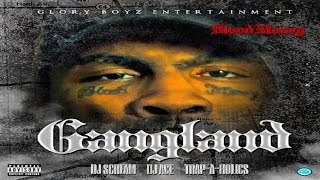 Blood Money  Gangland Full Mixtape [upl. by Rori633]