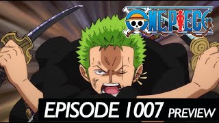 ONE PIECE  Episode 1007 Preview  Zoros Pursuit Ice Oni Tag [upl. by Brause220]