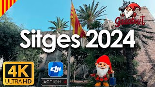 A walk in Sitges 2024  Catalunya XXI 4K  Gadabout040 Osmo Action 4 filming [upl. by Arimlede]