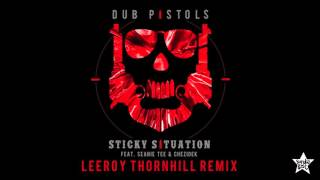 Dub Pistols  Sticky Situation Leeroy Thornhill Remix [upl. by Nennek]