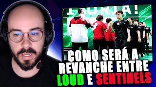 SPACCA ANALISOU O PRÓXIMO JOGO DA LOUD vs SENTINELS e GENG vs PPRX [upl. by Liarret609]