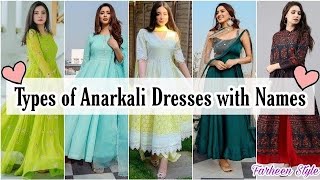 Types Of Anarkali Dresses With NamesDifferent Types Of Anarkali Suits with namesFarheen Style [upl. by Losse]