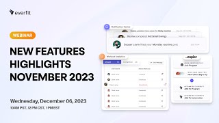 Everfit New Features Highlights Nov 23 Zapier Integration Notification Center Workout Analytics [upl. by Lecram]