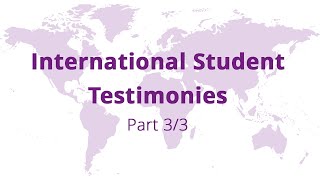 Part 33  Discover the testimonies of international students [upl. by Krein278]