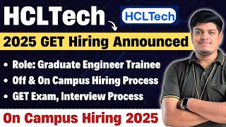 🔥HCLTECH GET Hiring 2025  HCLTech OnOff Campus Hiring Process  HCLTech GET Process 2025 [upl. by Leasa]