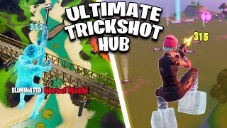 the ULTIMATE TRICKSHOT HUB Fortnite Trickshot Creative Hub [upl. by Kylen]