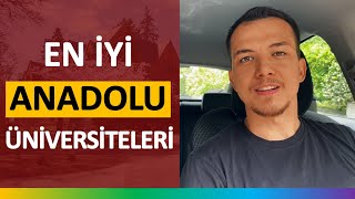 Anadolunun En İyi Üniversiteleri  Üniversite Tercihleri [upl. by Pasadis]