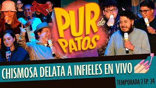 Chismosa delata a infieles en vivo  Pur de Patos T2 Ep 24 [upl. by Aidiruy936]