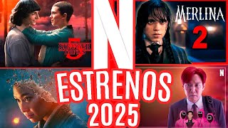 Estrenos NETFLIX 2025 Series y PELÍCULAS [upl. by Nirro]