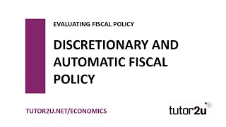 Fiscal Policy  Discretionary and Automatic Fiscal Policy  Economics Revision [upl. by Ahtilat]